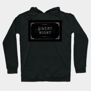 Silent Night Hoodie